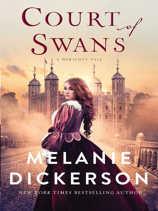 Title details for Court of Swans by Melanie Dickerson - Available